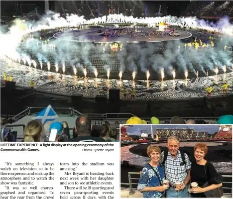  ?? Photos: Lynette Bryant ?? LIFETIME EXPERIENCE: A light display at the opening ceremony of the Commonweal­th Games. EXCITING TIMES: Waiting for the opening ceremony to kick off are (from left) Mary Quade, David Quade and Lynette Bryant.