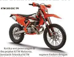  ??  ?? KTM 300 EXC TPI