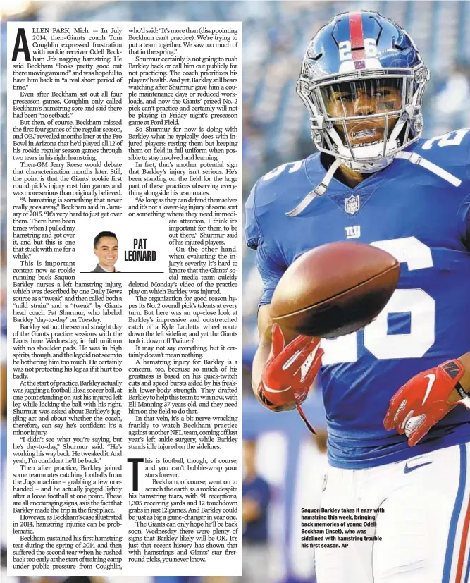  ?? AP ?? Saquon Barkley takes it easy with hamstring this week, bringing back memories of young Odell Beckham (inset), who was sidelined with hamstring trouble his first season.