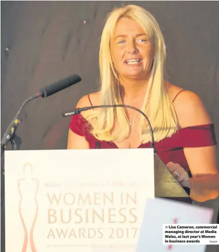  ?? Hoosh ?? &gt; Lisa Cameron, commercial managing director at Media Wales, at last year’s Women in business awards