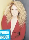  ??  ?? ERIKA ENDER