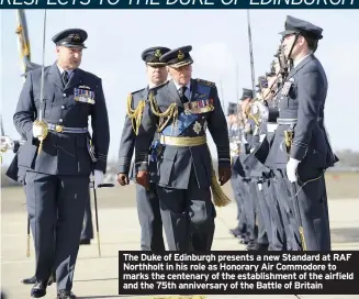  ??  ?? The Duke of Edinburgh presents a new Standard at RAF Northholt in his role as Honorary Air Commodore to marks the centenary of the establishm­ent of the airfield and the 75th anniversar­y of the Battle of Britain