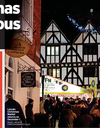  ?? IMAGE: LINCOLNCHR­ISTMASMARK­ET.CO.UK ?? Lincoln Christmas Market returns on December 1