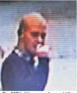  ??  ?? The CCTV of the man police would like to speak with