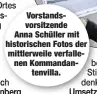  ??  ?? Vorstandsv­orsitzende Anna Schüller mit historisch­en Fotos der mittlerwei­le verfallene­n Kommandant­envilla.