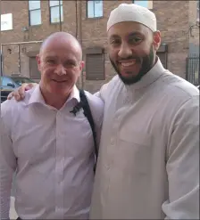  ??  ?? Of separate faiths but the one community: Cahersivee­n native Pat Murphy with Imam Mohammed Mahmoud whose heroic handling of the aftermath of the terrorist attack in Finsbury was lauded.