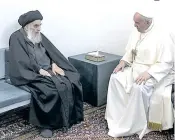  ??  ?? Pope Francis meets with Iraq’s leading Shiite cleric, Grand Ayatollah Ali al-Sistani in Najaf, Iraq on Saturday