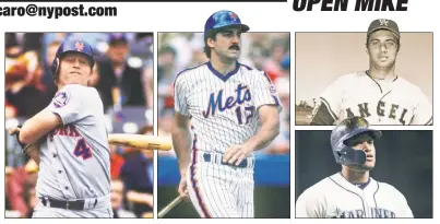  ?? AP (2); Getty Images (2) ?? LET IT PLAY OUT: Experts and fans like to think they know best when it comes to trading for and away players such as (from left) Rusty Staub, Keith Hernandez, Jim Fregosi and Robinson Cano, but the truth, The Post’s Mike Vaccaro writes, is it takes years to determine who won or lost a swap.