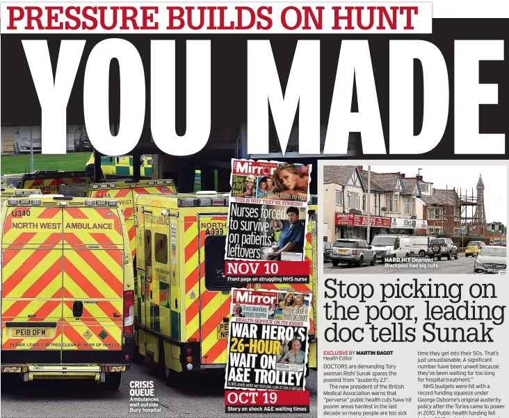  ?? ?? CRISIS QUEUE Ambulances wait outside Bury hospital
NOV 10
Front page on struggling NHS nurse
OCT 19
Story on shock A&E waiting times