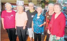  ?? ?? Taradale Super Grans’ remaining foundation members are (from left) Ann White, Marie Batkin, Gail Klaus, Justine Smith, Val Mitchell and Rita McGarvey.