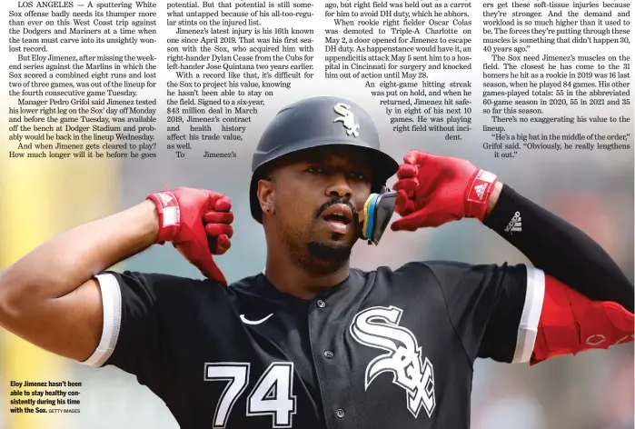  ?? GETTY IMAGES ?? Eloy Jimenez hasn’t been able to stay healthy consistent­ly during his time with the Sox.
