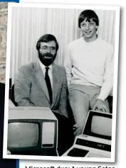  ??  ?? Microsoft duo: A young Gates with the late Paul Allen