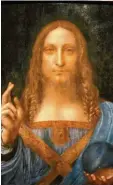  ?? Foto: Christie’s ?? Leonardo da Vinci zugeschrie­ben: „Salvator Mundi“.