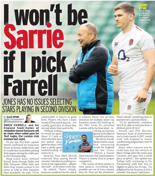  ??  ?? Coach Eddie Jones won’t lose faith in his skipper Owen Farrell