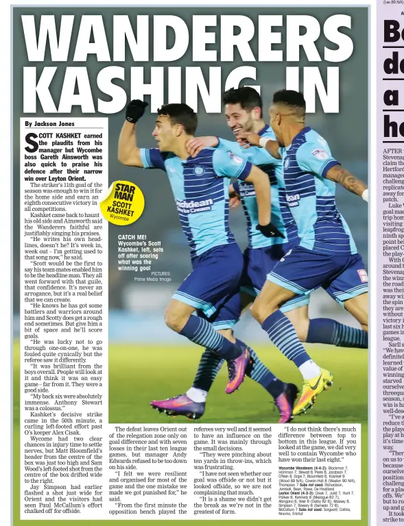  ?? PICTURES: Prime Media Image ?? STAR MAN SCOTT KASHKET Wycombe CATCH ME! Wycombe’s Scott Kashket, left, sets off after scoring what was the winning goal