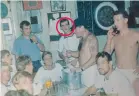  ??  ?? Rum do: David (circled) in the spare crew mess on HMS Forth