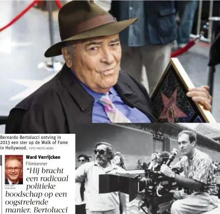  ?? FOTO PHOTO NEWS FOTO AP ?? Bernardo Bertolucci ontving in 2013 een ster op de Walk of Fame in Hollywood. Bertolucci kreeg in 1987 uitzonderl­ijk toestemmin­g om enkele scènes van The Last Emperor in de Verboden Stad in China te filmen.