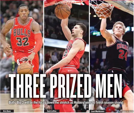  ?? GETTY IMAGES, AP PHOTOS ?? Kris Dunn Zach LaVine Lauri Markkanen