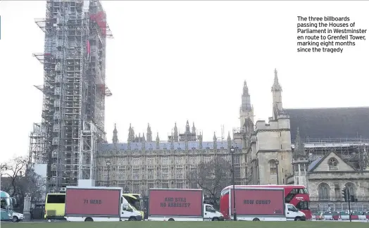  ??  ?? Parliament in Westminste­r en route to Grenfell Tower, marking eight months since the tragedy