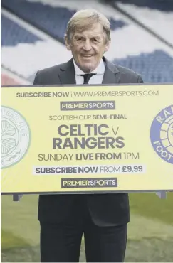  ?? ?? 0 Kenny Dalglish is backing Celtic to win the title