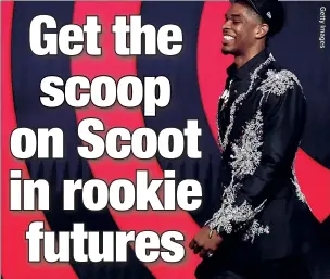  ?? ?? 3 FOR ALL: Scoot Henderson, the No. 3-overall pick in last week’s NBA draft, is not nearly as hyped as top-pick Victor Wembanyama, but with +450 odds to win the Rookie of the Year Award, he’s a strong sleeper bet for the Trail Blazers.