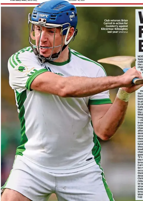  ?? SPORTSFILE ?? Club veteran: Brian Carroll in action for Coolderry against Kilcormac-Killoughey last year