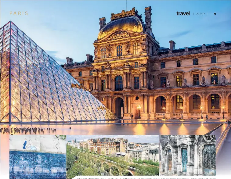  ??  ?? Left to right: Interior of the Galeries Lafayette, The Louvre Museum, The I Love You Wall, La Promenade Plantée, Père Lachaise cemetery. Pictures / 123RF, Getty Images.